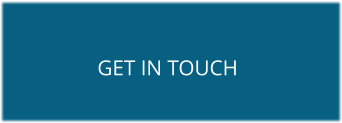 GET IN TOUCH