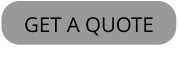 GET A QUOTE